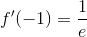 f'(-1)=\frac{1}{e}