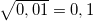 \small \sqrt{0,01}=0,1