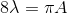 8\lambda=\pi A