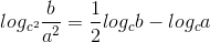 log_{c^{2}}\frac{b}{a^{2}}=\frac{1}{2}log_{c}b-log_{c}a