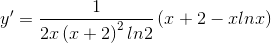y'=\frac{1}{2x\left ( x+2 \right )^{2}ln2}\left ( x+2-xlnx \right )
