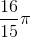 \frac{16}{15}\pi