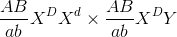 \frac{AB}{ab}X^DX^d \times\frac{AB}{ab} X^DY
