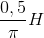 \frac{0,5}{\pi} H