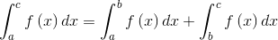 \int_{a}^{c}f\left ( x \right )dx=\int_{a}^{b}f\left ( x \right )dx+\int_{b}^{c}f\left ( x \right )dx