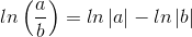 ln\left ( \frac{a}{b} \right )=ln\left | a \right |-ln\left | b \right |