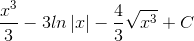 \frac{x^{3}}{3}-3ln\left | x \right |-\frac{4}{3}\sqrt{x^{3}}+C
