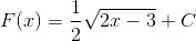 F(x)=\frac{1}{2}\sqrt{2x-3}+C