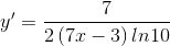 y'=\frac{7}{2\left ( 7x-3 \right )ln10}