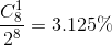{{C_8^1} \over {{2^8}}} = 3.125\%