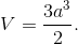 V = {{3{a^3}} \over 2}.