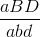 \frac{{aBD}}{{abd}}