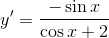 y' = {{ - \sin x} \over {\cos x + 2}}