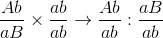 {{Ab} \over {aB}}{\rm{ }} \times {\rm{ }}{{ab} \over {ab}} \to {{Ab} \over {ab}}:{{aB} \over {ab}}