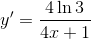 y' = {{4\ln 3} \over {4x + 1}}