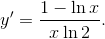 y' = \frac{{1 - \ln x}}{{x\ln 2}}.