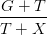 \dpi{100} {{G + T} \over {T + X}}