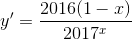 y'=\frac{2016(1-x)}{2017^x }