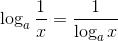 \log_a \frac{1}{x}=\frac{1}{\log_a x}