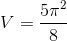 V=\frac{5 \pi ^2}{8}