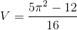 V=\frac{5 \pi ^2-12}{16}