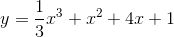y=\frac{1}{3}x^3+x^2+4x+1