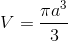 V=\frac{\pi a^3}{3}