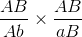 {{AB} \over {Ab}} \times {{AB} \over {aB}}