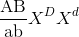 {{{\rm{AB}}} \over {{\rm{ab}}}}{X^D}{X^d}