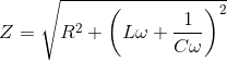 Z = \sqrt {{R^2} + {{\left( {L\omega + {1 \over {C\omega }}} \right)}^2}}
