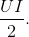 {{UI} \over 2}.