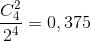 {{C_4^2} \over {{2^4}}} = 0,375