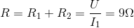 R = {R_1} + {R_2} = {U \over {{I_1}}} = 9\Omega