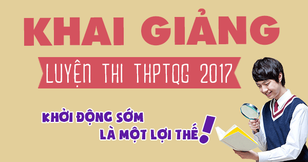 Ra mat cac khoa hoc luyen thi THPTQG 2017-Moi nhat