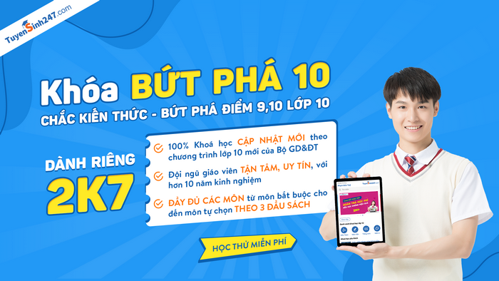 Phu huynh va hoc sinh 2K7 can chuan bi ky cang de hoc tot lop 10