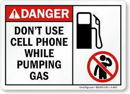 Don't Use Cellphone While Pumping Gas Sign, SKU: S-4972