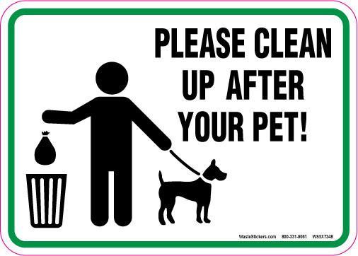 Please Clean up after your pet 5" X 7" Decal