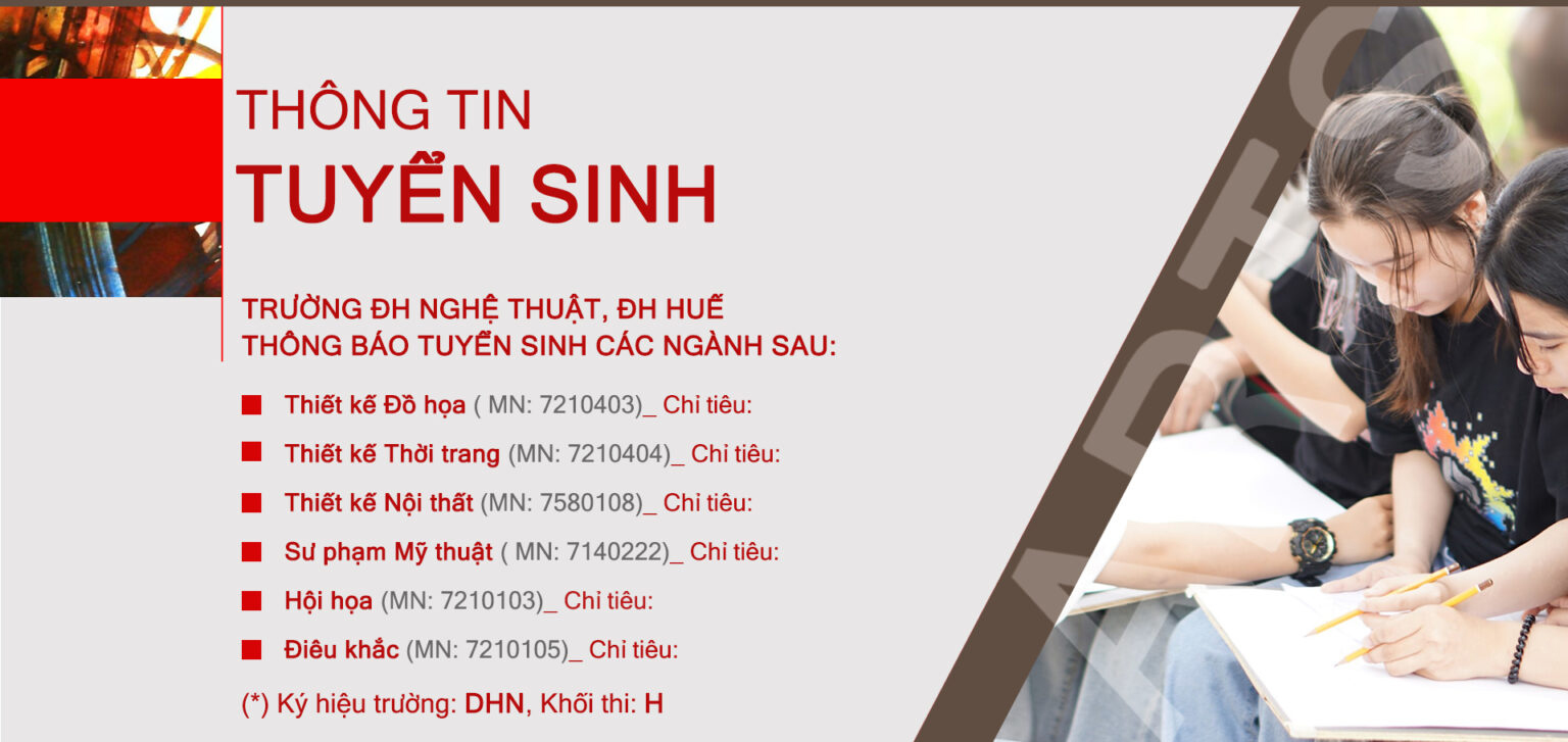 Thong tin tuyen sinh truong Dai hoc Nghe thuat - Dai hoc Hue 2026