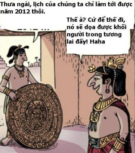 Sự tích vui vui về ngày tận thế 21/12/2012.