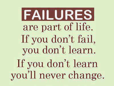 Thất bại là một phần của cuộc sống.