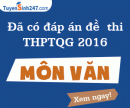 Đáp án đề thi THPT Quốc gia môn Văn của Bộ GD 2016