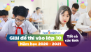 Tuyensinh247 giải đề thi vào lớp 10 - Tất cả các tỉnh năm 2020
