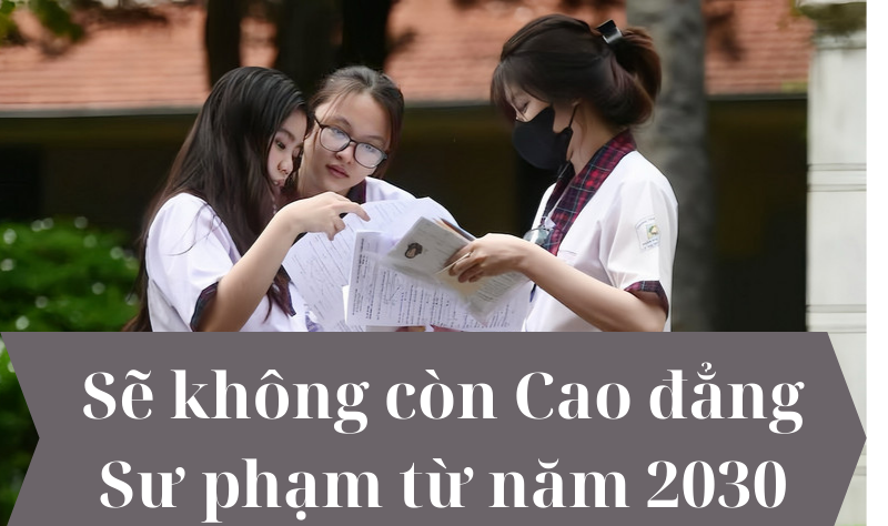 Se khong con Cao dang Su pham tu nam 2030