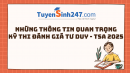 Những thông tin quan trọng kỳ thi đánh giá tư duy - TSA 2025