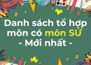 Danh sách các tổ hợp có môn Sử - Mới nhất