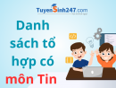 Danh sách tổ hợp có môn Tin - Mới nhất