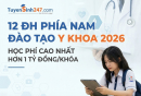 12 trường đào tạo Y khoa phía Nam 2026: Có trường thu hơn 1 tỷ đồng/khóa