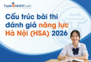 Cấu trúc bài thi đánh giá năng lực Hà Nội (HSA) 2026