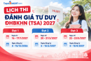 Lịch thi Đánh giá tư duy ĐHBK Hà Nội (TSA) 2027