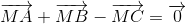 $\overrightarrow {MA} + \overrightarrow {MB} - \overrightarrow {MC} = \overrightarrow 0 $